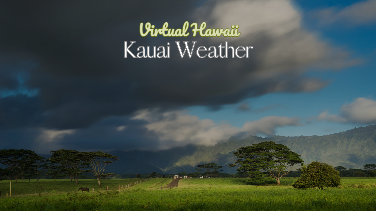 Kauai Weather